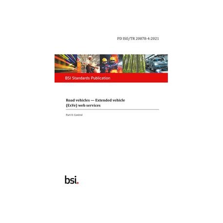BS PD ISO/TR 20078-4:2021