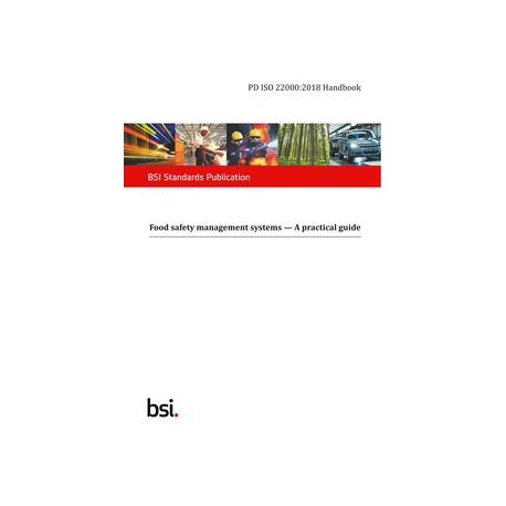 BS PD ISO 22000:2018 HANDBOOK