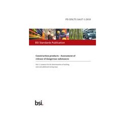 BS PD CEN/TS 16637-1:2018