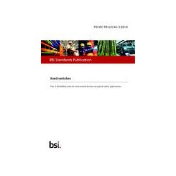 BS PD IEC TR 62246-3:2018