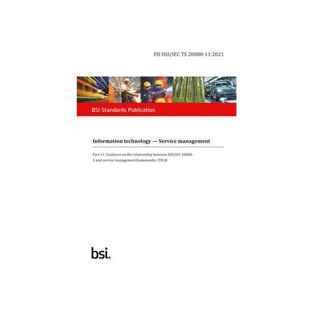 BS PD ISO/IEC TS 20000-11:2021