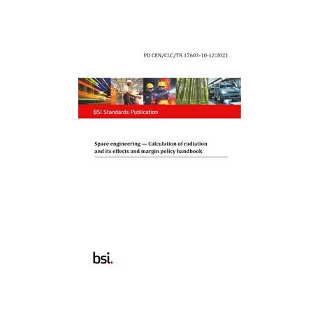 BS PD CEN/CLC/TR 17603-10-12:2021