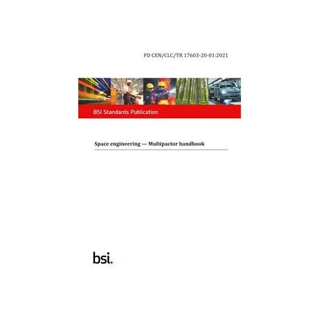 BS PD CEN/CLC/TR 17603-20-01:2021