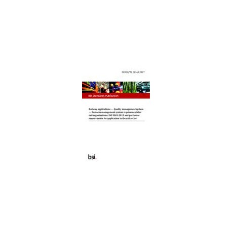 BS PD ISO/TS 22163:2017