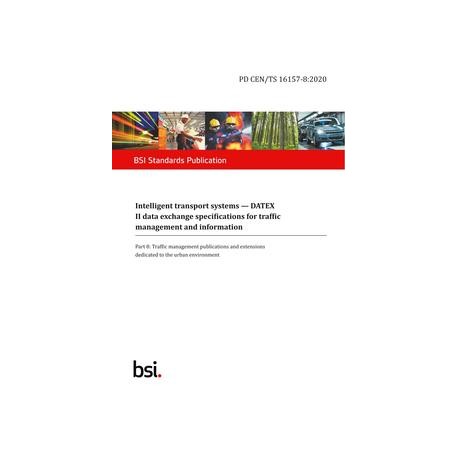 BS PD CEN/TS 16157-8:2020