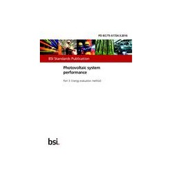 BS PD IEC/TS 61724-3:2016