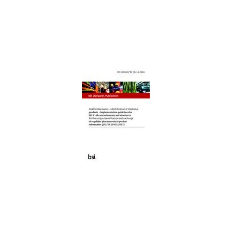 BS PD CEN ISO/TS 20451:2018
