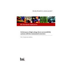 BS PD IEC/TR 60919-1:2010+A2:2017
