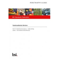 BS PD IEC TR 60747-5-12:2021