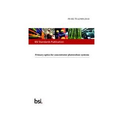 BS PD IEC TS 62989:2018