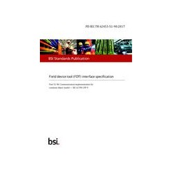 BS PD IEC TR 62453-51-90:2017