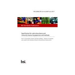 BS PD CISPR/TR 16-4-4:2007+A1:2017