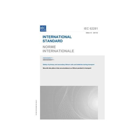 IEC 62281 Amd.1 Ed. 4.0 b:2021