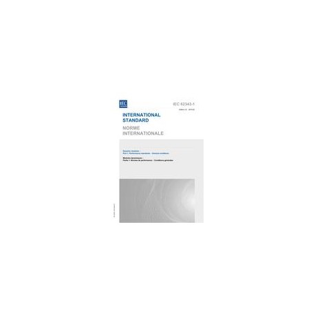 IEC 62343-1 Ed. 2.0 b:2019