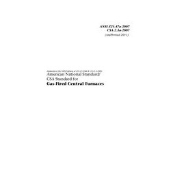CSA ANSI Z21.47-2007a/CSA 2.3a-2007 (R2011)