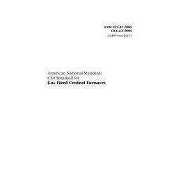 CSA ANSI Z21.47-2006/CSA 2.3-2006 (R2011)