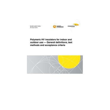 AS IEC 62217:2021